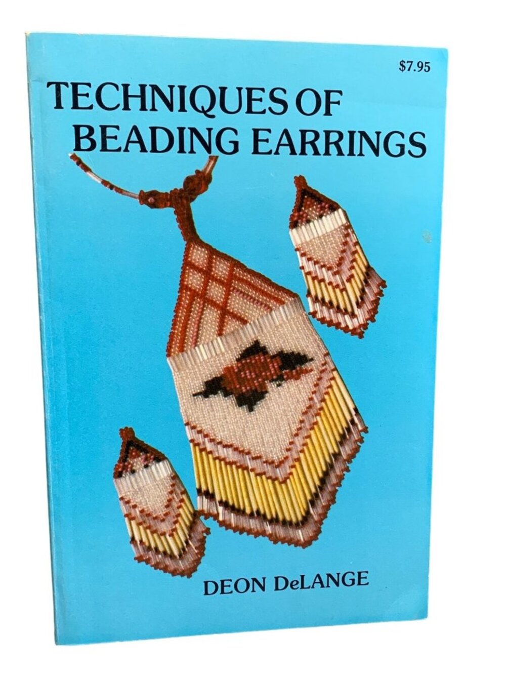 Techniques Of Beading Earrings Book Guide Deon DeLange Bead Jewelry Designs